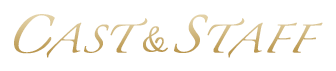 CAST＆STAFF